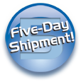 5-Day Shipment!